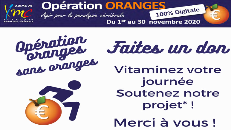 Opération oranges 100 % digital ADIMC 72 Opération oranges 100 % digital ADIMC 72
